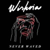 Never Waved - Single