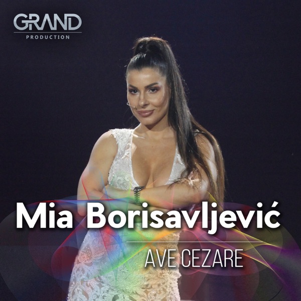 Mia Borisavljević - Ave Cezare