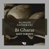 Bi Gharar - Single album lyrics, reviews, download