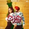 Botal Free (feat. Samreen Kaur) - Single