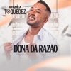 Dona da Razão - Single