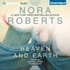 Heaven and Earth: Three Sisters Island Trilogy, Book 2 (Unabridged)