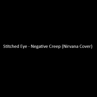 Album herunterladen Stitched Eye - Negative Creep