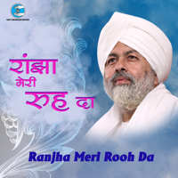 Various Artists - Ranjha Meri Rooh Da (Sant Nirankari Mission) artwork