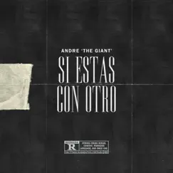 Si Estas Con Otro - Single by Andre TG album reviews, ratings, credits