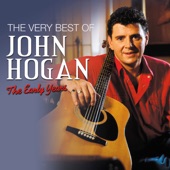 The Very Best of John Hogan: The Early Years artwork