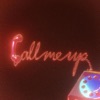 Call Me Up - Single