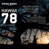 Hawaii 78: Song Across Hawaii (feat. Nahko, Common Kings, Jake Shimabukuro, Ka'ikena Scanlan, Kimié Miner, Kaumakaiwa, Raiatea Helm, Hawane Rios, The Green, Sudden Rush, Makaha Sons of Niihau, Pearl Jam, J Boog, Kapena & Hawaiian Charter School Youth) artwork