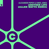 Another Life (Allen Watts Remix) - EP artwork