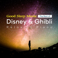 Healing Energy - Good Sleep for Babies Disney & Ghibli By Pianox Covers artwork