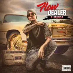 Flow Dealer - W. Corona Flow Dealer - W. Corona