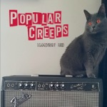 Popular Creeps - Down and Out