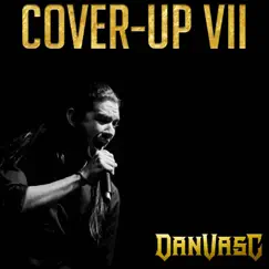 Cover-Up, Vol. VII by Dan Vasc album reviews, ratings, credits