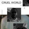 Cruel World (Jim-E Stack Remix) - Single