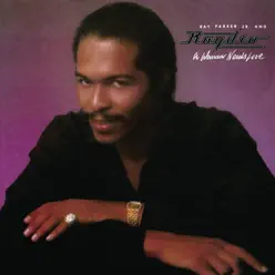 A Woman Needs Love (Bonus Track Version) - Ray Parker Jr