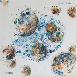 .Nemo - Acid Rain