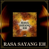 Rasa Sayang Eh artwork