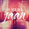 O Meri Jaan (Rewind Version)