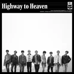 Highway to Heaven (English Version) - Single - NCT 127 Highway to Heaven (English Version) - Single - NCT 127