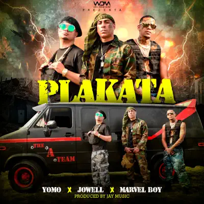 Plakata (feat. Yomo & Marvel Boy) - Single - Jowell