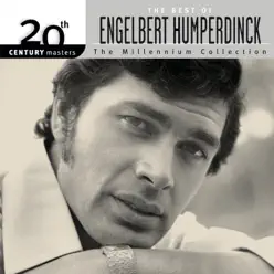 20th Century Masters - The Millennium Collection: Engelbert Humperdinck - Engelbert Humperdinck