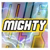 Stream & download Mighty (All Might Rap) [feat. Daddyphatsnaps]