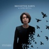 Brighter Dawn (From the Motion Picture "Clemency") - Single