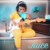 Juice - Single
