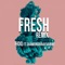 Fresh (Remix) [feat. Diamond Platnumz & Rayvanny] - Fid Q lyrics