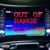 Out of Range (feat. Nomad Quinn) - Single album lyrics, reviews, download
