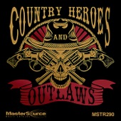 Country Heroes and Outlaws artwork