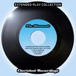 Extended Play Collection - EP - The Diamonds Extended Play Collection - EP - The Diamonds