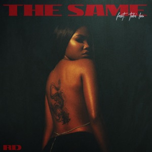 The Same (feat. Tobi Lou) - Single