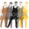 Pedro Felipe - Single