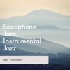 Saxophone Jazz, Instrumental Jazz