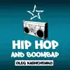 Hip Hop and BoomBap album lyrics, reviews, download