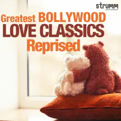 Greatest Bollywood Love Classics Reprised by Various Artists album reviews, ratings, credits