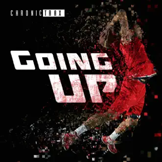 Going Up by Byron Juane, Derek Minor & Canon album reviews, ratings, credits