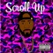 Scroll Up (feat. Chefboy Tyree) - Single