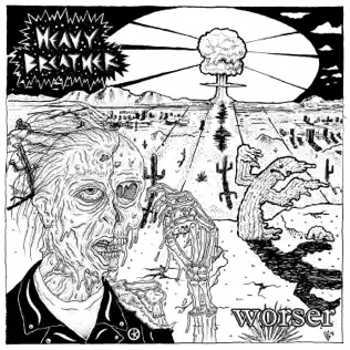 Album herunterladen Heavy Breather - Worser