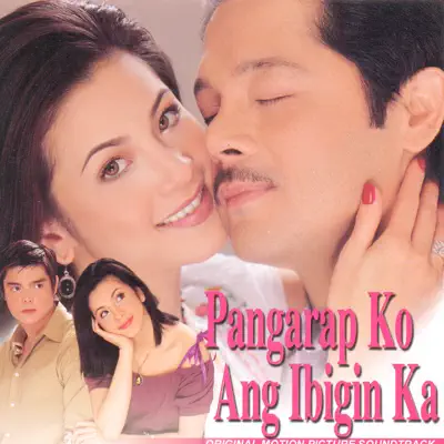 Pangarap ko Ang Ibigin Ka (Original Motion Picture Soundtrack) - EP - Regine Velasquez