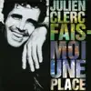 Fais-Moi Une Place album lyrics, reviews, download