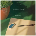 Repeat by Juniper Park