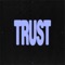 Trust artwork