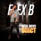 Bend Down Select - Flex B lyrics
