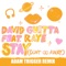 Stay (Don't Go Away) [feat. Raye] [Adam Trigger Remix] - Single