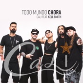 Todo Mundo Chora (feat. Kell Smith) artwork