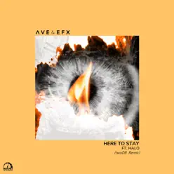Here to Stay (twoDB Remix) [feat. Halo] - Single - Efx