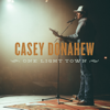 One Light Town - Casey Donahew