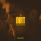 The Dirt (Nevada Remix) - Single